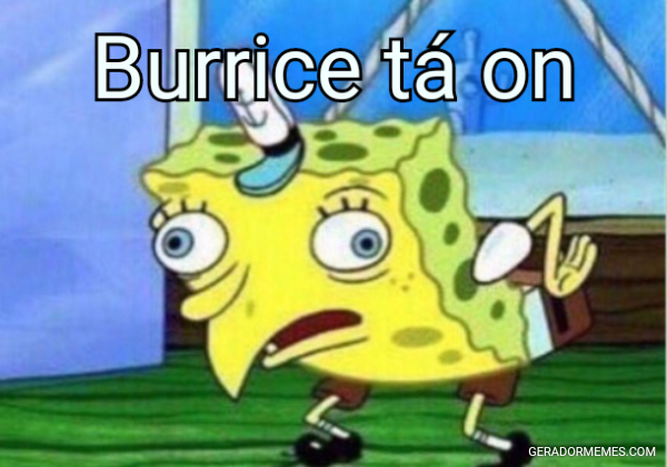 Burrice